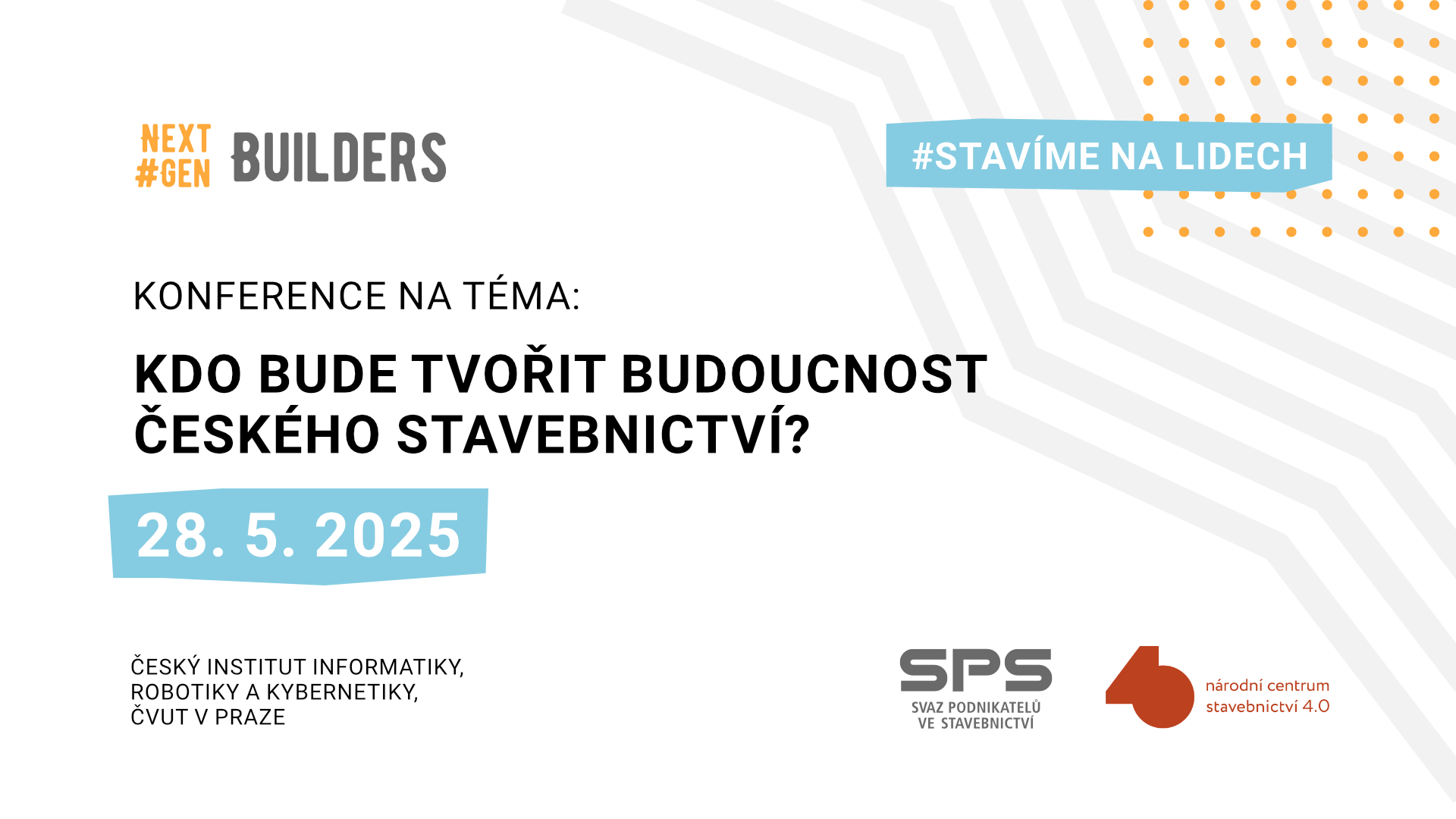 NCS 4.0 - Konference NextGen Builders: Kdo bude tvořit budoucnost českého stavebnictví?
